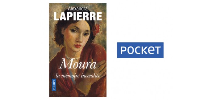 Femme Actuelle: 50 romans "Moura" d'Alexandra LAPIERRE à gagner