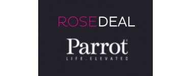Veepee: Rosedeal Parrot avec 80€ en bon d'achat pour 40€ ou 240€ pour le prix de 120€
