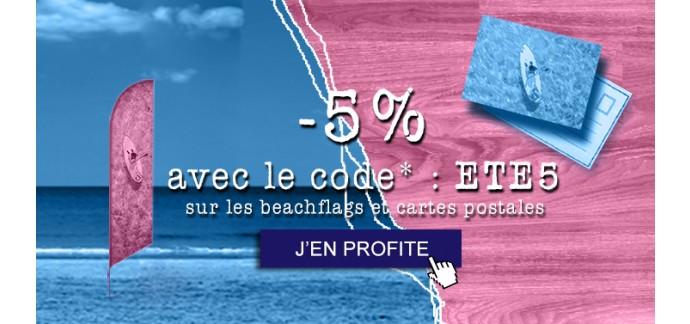 Printshot: 5% de remise sur les Beachflag & Carte Postale