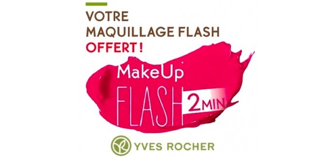 Yves Rocher: Votre maquillage flash offert en magasin