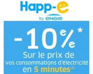 Happ'e: -10% sur le prix de vos consommations d'électricité la 1ère année et -8% la 2ème