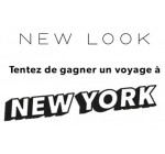 New Look: Un séjour pour 2 personnes à New York à gagner