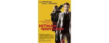 Rire et chansons: 30 places de ciné pour le film "Hitman & Bodyguard" à gagner