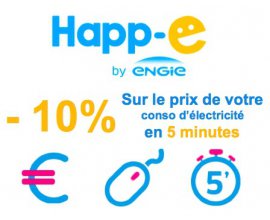 Happ'e: -10% sur le prix de vos consommations d'électricité la 1ère année et -8% la 2ème