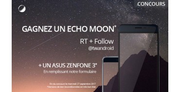 Frandroid: Un Asus Zenfone 3 et un Echo Moon à gagner