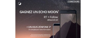 Frandroid: Un Asus Zenfone 3 et un Echo Moon à gagner
