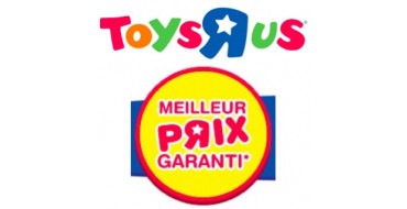 ToysRUs: [En magasin] Meilleurs prix sur les jouets garantis