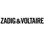 Zadig & Voltaire: Shopping Days jusqu'à - 30% + - 10% supplémentaires dès 2 articles achetés