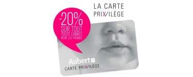 Aubert: 1 bon d'achat de 50€ offert pour l'achat d'une Carte Privilège