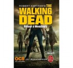 OCS: 50 romans "The Walking Dead : Retour à Woodbury" à gagner