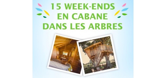 Jardin BiO': 15 séjours en Cabanes perchées – Box 1 nuit pour 2 personnes à gagner