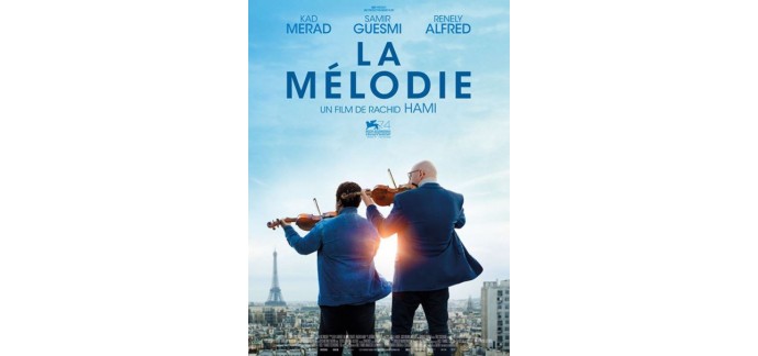 Serengo: 20 lots de 2 places de cinéma pour le film "La mélodie" à gagner