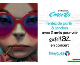 Bouygues Telecom: 1 week-end à Londres avec 2 amis pour voir le concert de GORILLAZ à gagner
