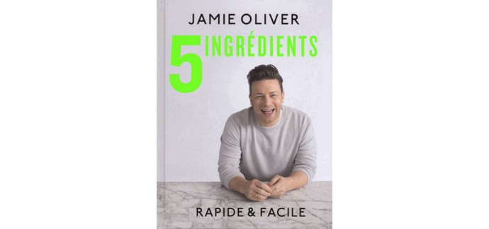 Hachette: 5 livres "Ingrédients" de Jamie Oliver avec 1 autographe à gagner