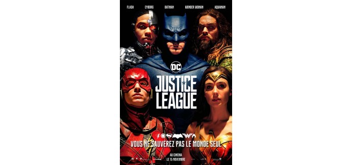 Jeuxvideo.com: 10 lots de 2 places de cinéma pour le film "Justice League" à gagner