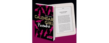 Voici: 1 liseuse Nolim & 15 romans "Calendar Girl Novembre" à gagner