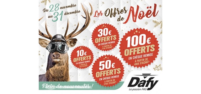 Dafy Moto: Jusqu'à 100€ offerts en chèque cadeau en magasins Dafy uniquement