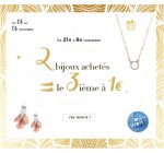 MOA: [1+1=3] 2 bijoux achetés = le 3ème à 1€