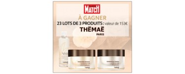 Paris Match: 23 lots de 3 produits de beauté Thémaé à gagner