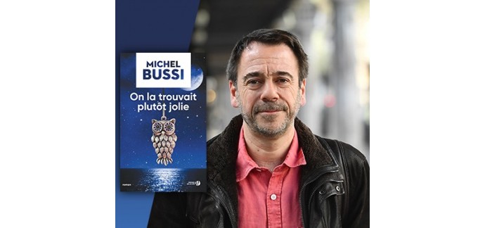 E.Leclerc: 1 dîner avec Michel Bussi et 45 romans dédicacés à gagner