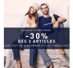DIM: -30% sur le nightwear et les chaussons dès 2 articles achetés