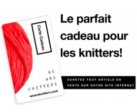 We Are Knitters: 20% de réduction immédiate sur toutes les cartes cadeaux allant de 25 à 300€