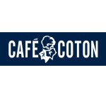 Café Coton: Jusqu'à 50% de réduction sur votre commande