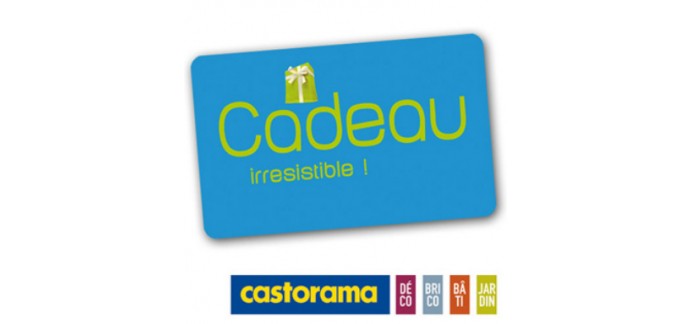 Castorama: 2 cartes cadeaux Castorama de 500 euros à gagner