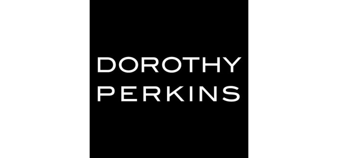 Dorothy Perkins: 15% de réduction votre commande en souscrivant à la Newsletter