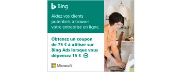 Bing Ads: 75€ de campagnes publicitaires offerts dès 15€ dépensés