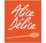 Alice Délice: 45€ de remise dès 300€ d'achat