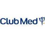 Club Med: Jusqu'à 400€ de réduction par personne sur votre prochain séjour au Soleil
