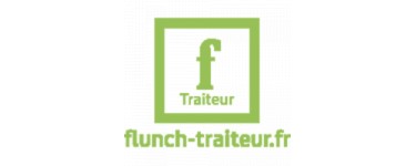 Flunch: 20% de réduction pour toute commande Flunch Traiteur