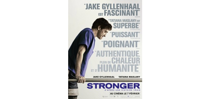Blog Baz'art: 5 lots de 2 places de cinéma pour le film "Stronger" à gagner