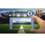 Sony: 2 billets pour le match de foot Barcelone-Chelsea et 1 smartphone Xperia XZ1 à gagner