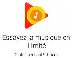 Google Play Store: 90 jours de musique gratuite illimitée Google Play Musique
