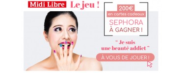 MidiLibre.fr: Une carte cadeau Sephora de 200€ à gagner 