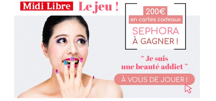 MidiLibre.fr: Une carte cadeau Sephora de 200€ à gagner 