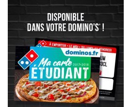 Domino's Pizza: Carte de réduction Domino's gratuite pour les étudiants