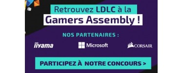 LDLC: Jeu Concours LDLC à la Gamers Assembly