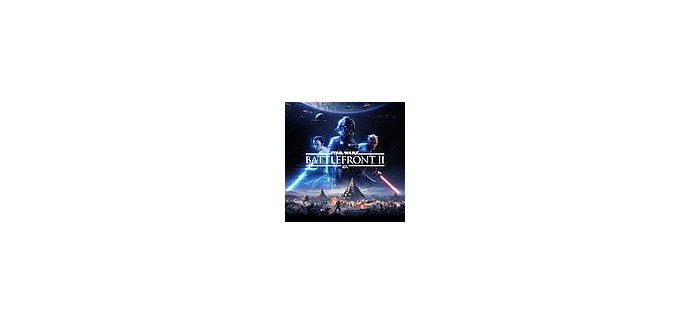 Microsoft: Jeu STAR WARS Battlefront II pour XBOX ONE X à moitié prix