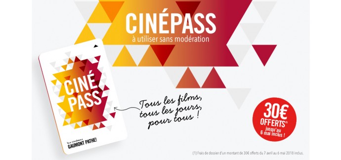 Gaumont Pathé: Frais de dossier (30€) offerts sur les cartes CinéPass