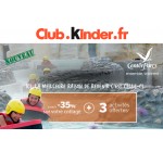 Center Parcs: Jusqu'à 35 % de remise + 3 activités offertes [membres du club Kinder]