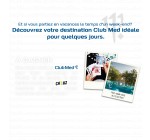 Club Med: 2 courts séjours (de 3 à 6 jours) dans un village Club Med (ski ou soleil) pour 2 personnes  