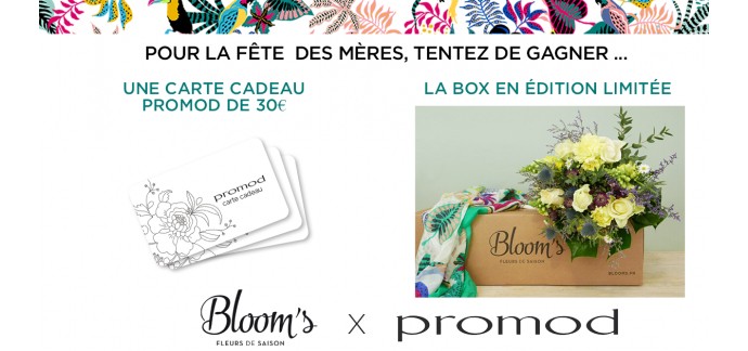 Promod: 10 cartes cadeaux PROMOD d'une valeur de 30€, 10 box Bloom's x Promod 