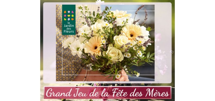 Femme Actuelle: Fête des mères: 30 bouquets Le jardin des fleurs à gagner