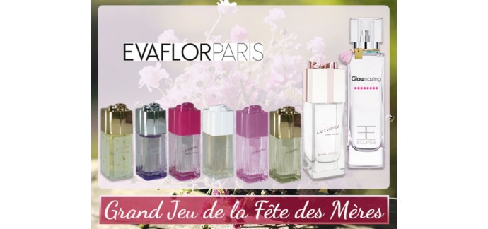 Femme Actuelle: Fête des mères: votre lot de parfums Evaflorparis à gagner
