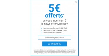MacWay: 5€ offerts en vous inscrivant à la newsletter MacWay