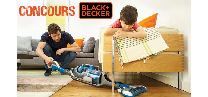 Black & Decker: A gagner un aspirateur balai multi power