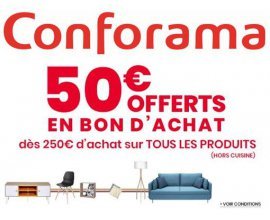Conforama: 50€ offerts en bon d'achat dès 250€ d'achat sur tous les rayons (hors cuisine)